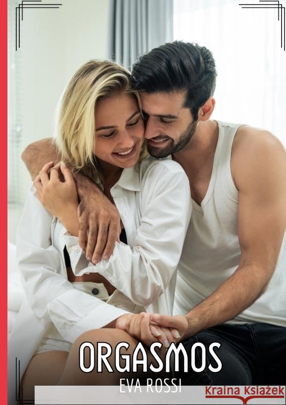 Orgasmos Rossi, Eva 9783384516916 Eva Rossi - książka