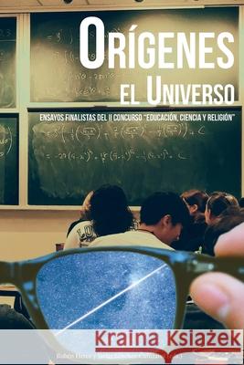 Orígenes. El universo: Ensayos finalistas del II Concurso 