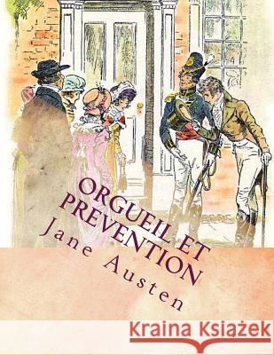 Orgueil et prevention De Montolieu, Isabelle 9781496008855 Createspace - książka