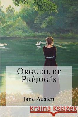 Orgueil et Préjugés Pressoir, V. LeConte Et Ch 9781974517275 Createspace Independent Publishing Platform - książka