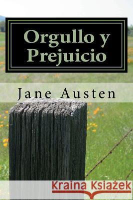 Orgullo y Prejuicio Sanchez, Angel 9781535147170 Createspace Independent Publishing Platform - książka