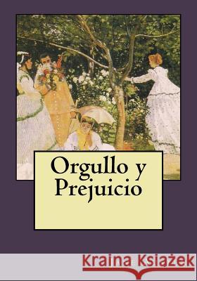 Orgullo y Prejuicio Gouveia, Andrea 9781544926117 Createspace Independent Publishing Platform - książka