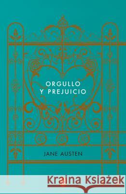 Orgullo Y Prejuicio (Edicion Conmemorativa) / Pride and Prejudice (Commemorative Edition) Jane Austen 9788491051329 Penguin Clasicos - książka