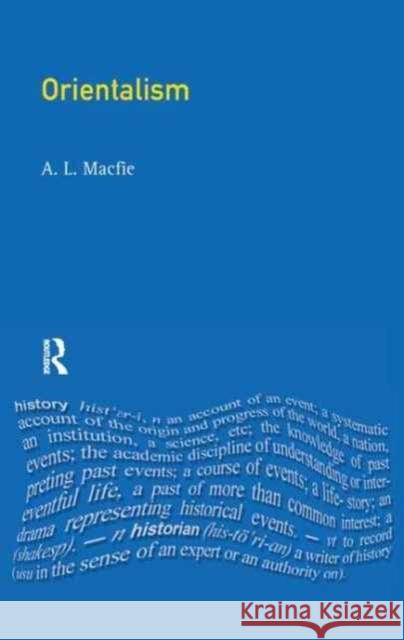 Orientalism Alexander Lyon Macfie 9781138161788 Routledge - książka