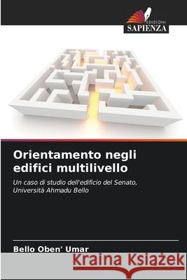 Orientamento negli edifici multilivello Bello Oben' Umar 9786207939398 Edizioni Sapienza - książka