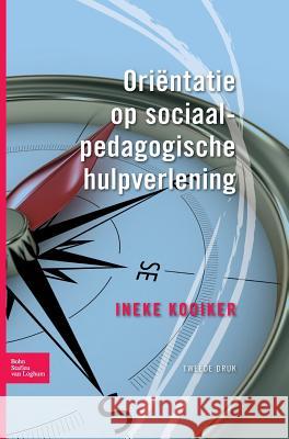 Orientatie Op Sociaalpedagogische Hulpverlening Maarten va 9789031352418 Springer - książka