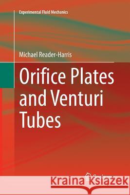 Orifice Plates and Venturi Tubes Michael Reader-Harris 9783319359434 Springer - książka