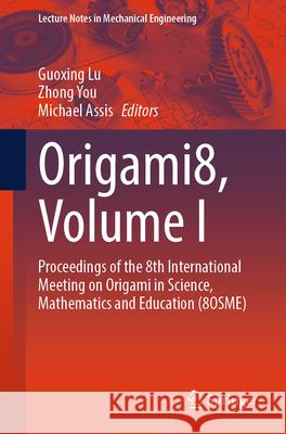 Origami8, Volume I  9789819686636 Springer - książka