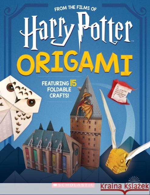 Origami: 15 Paper-Folding Projects Straight from the Wizarding World! (Harry Potter) Scholastic 9781338322965 Scholastic US - książka