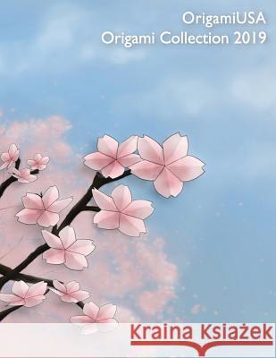 Origami Collection 2019 OrigamiUSA 9781099531613 Independently Published - książka