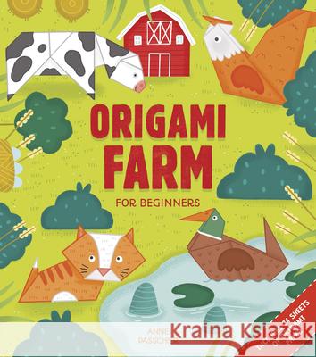 Origami Farm: For Beginners Anne Passchier 9780486843612 Dover Publications - książka