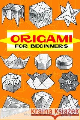 Origami for Beginners Vicente Palacios Palacios 9780486402840 Dover Publications - książka