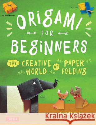 Origami for Beginners: The Creative World of Paper Folding: Easy Origami Book with 36 Projects: Great for Kids or Adult Beginners Temko, Florence 9780804833134 TUTTLE PUBLISHING,US - książka