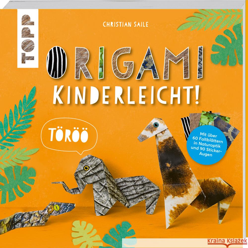 Origami kinderleicht! Saile, Christian 9783772449574 Frech - książka