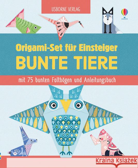 Origami-Set für Einsteiger: Bunte Tiere : mit 75 bunten Faltbögen und Anleitungsbuch Bowman, Lucy 9781782328629 Usborne Verlag - książka