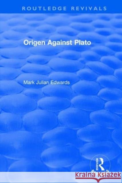 Origen Against Plato EDWARDS 9781138733916  - książka