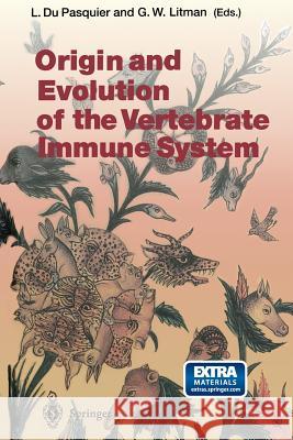 Origin and Evolution of the Vertebrate Immune System L. D G. W. Litman 9783642640780 Springer - książka