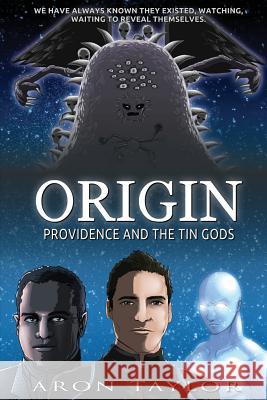 Origin: Providence and the Tin Gods Erin Taylor 9781945737008 Allegiant Publishing Group - książka