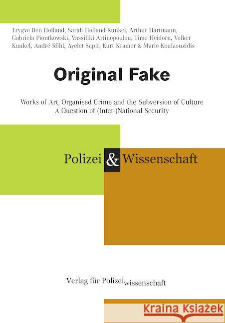 Original Fake Ben Holland, Trygve, Holland-Kunkel, Sarah, Hartmann, Arthur 9783866767645 Verlag für Polizeiwissenschaft - książka