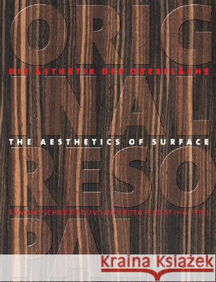 Original Resopal: Die Ästhetik der Oberfläche /The Aesthetics of the Surface Romana Schneider, Ingeborg Flagge 9783939633044 JOVIS Verlag - książka