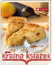 Original schwäbisch Backen Graff, Monika   9783775004855 Hädecke - książka