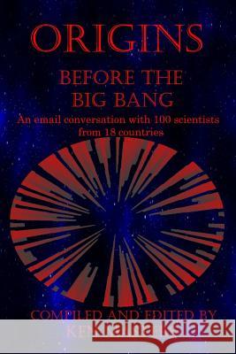Origins: Before the Big Bang Ken Masters 9781312753266 Lulu.com - książka