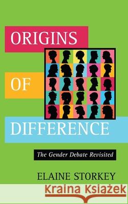 Origins of Difference: The Gender Debate Revisited Elaine Storkey 9781532680090 Wipf & Stock Publishers - książka