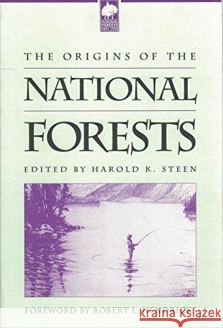 Origins of the National Forests Harold K. Steen   9780822312727 Duke University Press - książka