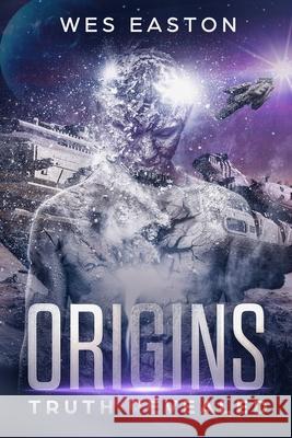 Origins: Truth Revealed Wes Easton 9780692051658 Bryant Wall - książka