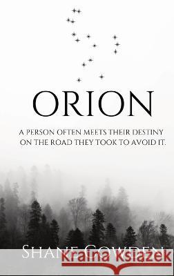 Orion Shane Cowden 9781739010010 Not Avail - książka