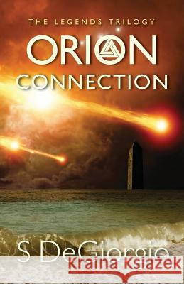 Orion Connection S. Degiorgio 9781494389383 Createspace - książka