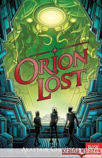 Orion Lost Alastair Chisholm 9781788005920 Nosy Crow Ltd - książka