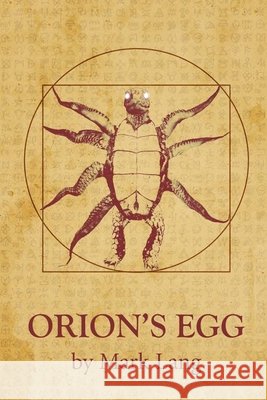 Orion's Egg John Thrasher, IV, Brennan McDavid, Mark Lang 9798790502712 Independently Published - książka