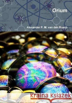 Orium Alexander P. M. Va 9780244936679 Lulu.com - książka