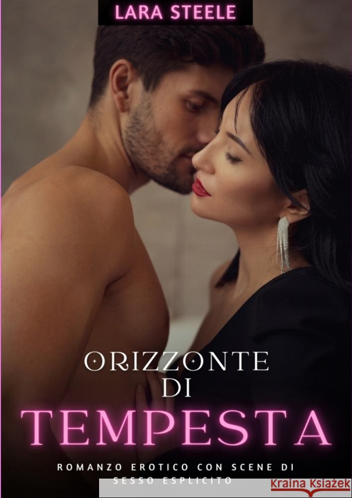 Orizzonte di Tempesta Steele, Lara 9783384274458 Lara Steele - książka