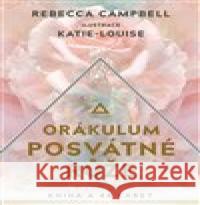 Orákulum posvátné růže Katie-Louise 9788073706029 Synergie - książka