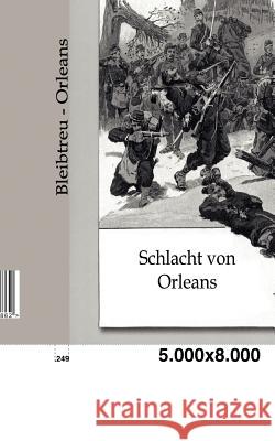 Orleans Bleibtreu, Carl 9783863820862 Europäischer Geschichtsverlag - książka