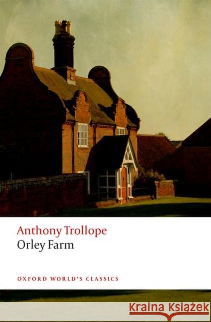 Orley Farm Anthony Trollope Francis O'Gorman 9780198803744 Oxford University Press - książka