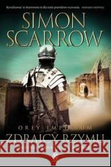 Orły Imperium T.18. Zdrajcy Rzymu Simon Scarrow 9788327164056 Książnica - książka