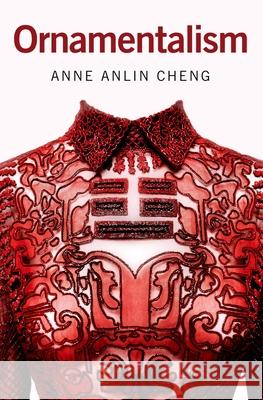 Ornamentalism Anne Anlin Cheng 9780197599778 Oxford University Press, USA - książka