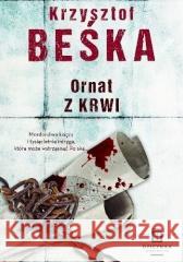 Ornat z Krwi Krzysztof Beśka 9788365891730 Oficynka - książka