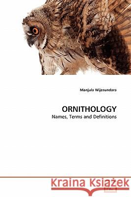 Ornithology Manjula Wijesundara 9783639358209 VDM Verlag - książka