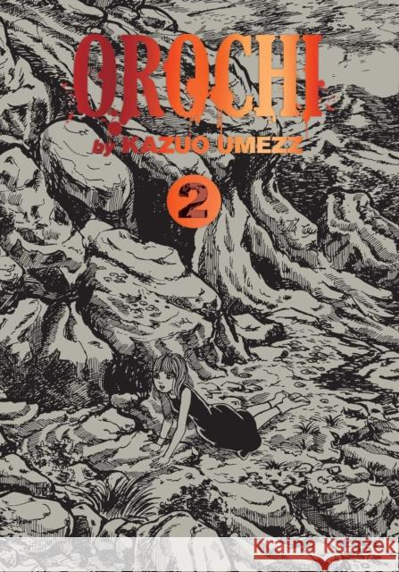 Orochi: The Perfect Edition, Vol. 2 Kazuo Umezz 9781974729425 Viz Media, Subs. of Shogakukan Inc - książka