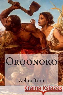 Oroonoko Aphra Behn 9781500517212 Createspace - książka