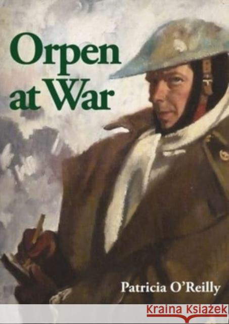 Orpen at War Patricia O'Reilly 9781739789237 The Liffey Press - książka