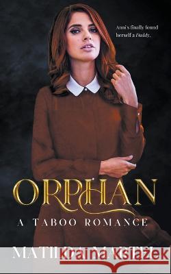 Orphan Matilda Martel   9798215992869 Matilda Martel - książka