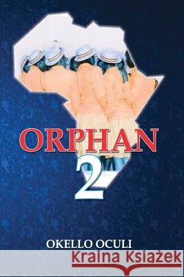 Orphan 2 Okello Oculi Okell 9789789346493 Not Avail - książka