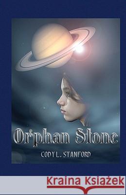 Orphan Stone Cody L. Stanford 9781461191025 Createspace - książka