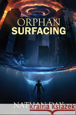 Orphan: Surfacing Nathan Day Scott M. Sandridge 9781948042048 Seventh Star Press, LLC - książka