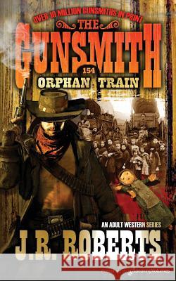 Orphan Train J. R. Roberts 9781612327570 Speaking Volumes, LLC - książka